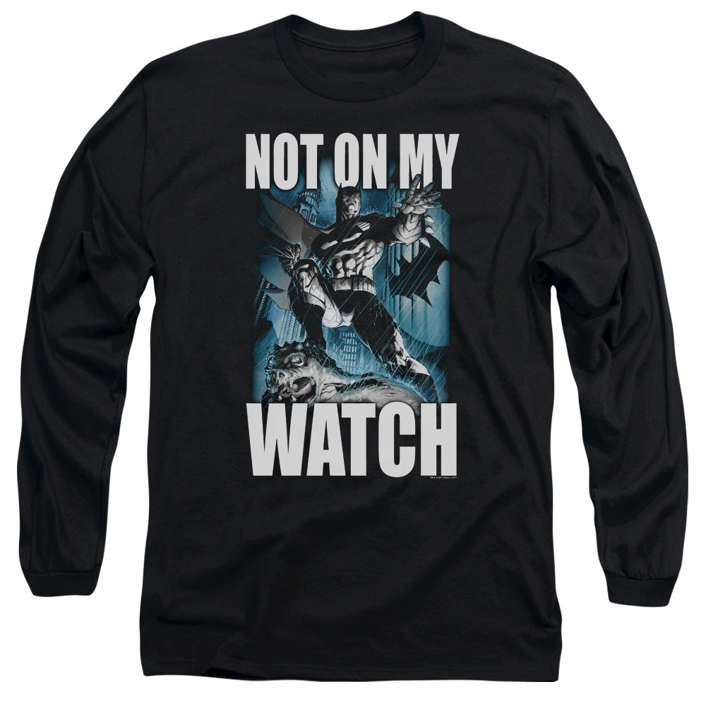 Batman Not On My Watch Mens Long Sleeve Shirt Black Officially Licensed