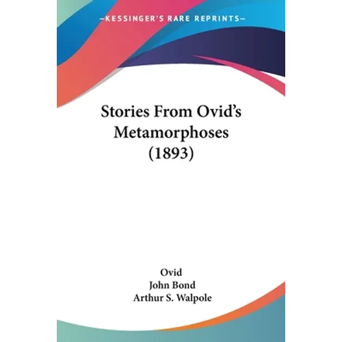 Stories From Ovid's Metamorphoses (1893)