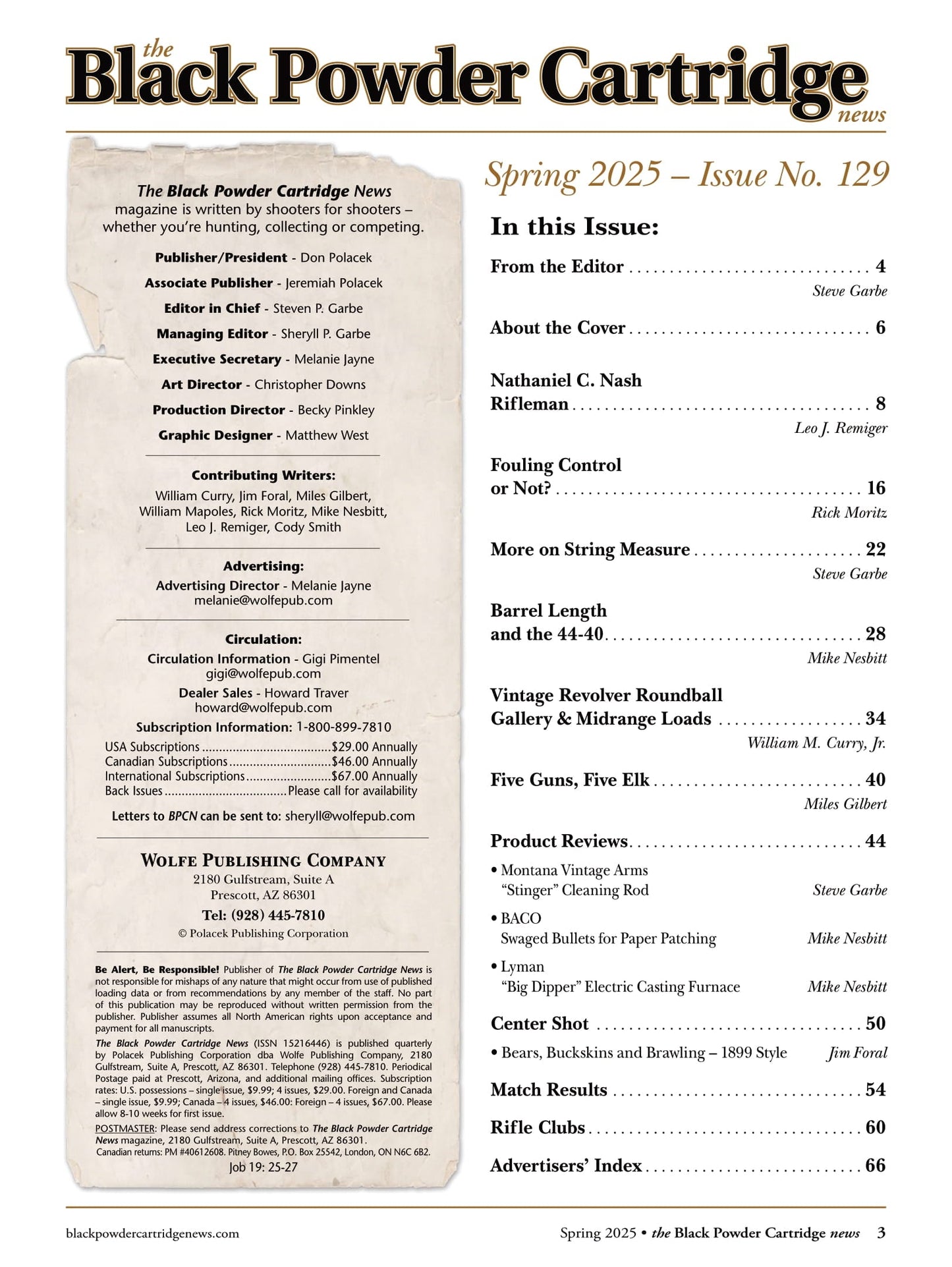 Black Powder Cartridge News - Spring 2025: Barrel Length & The 44-40, Rifleman Nathaniel C Nash, String Measure, Fouling Control, Vintage Revolver Roundball, Midrange Loads, Product Reviews & More!