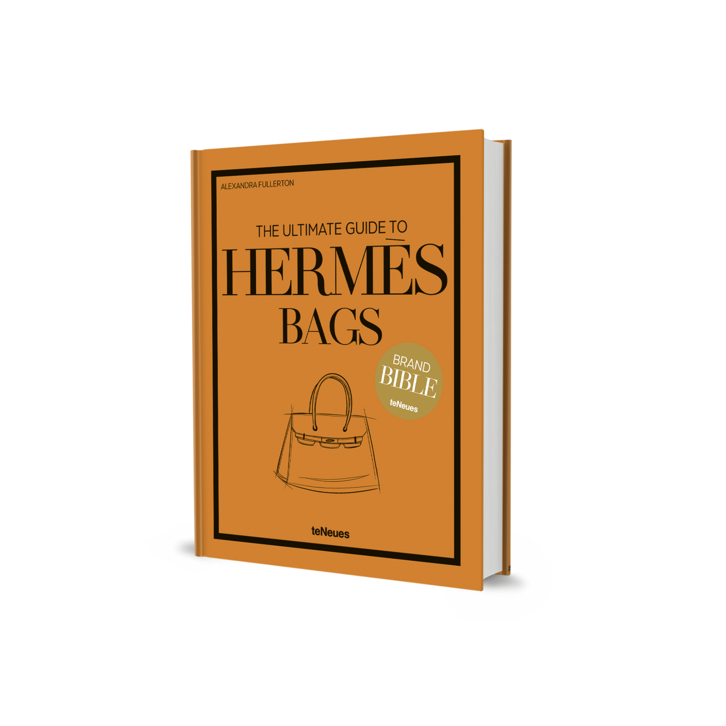 The Ultimate Guide to Herm??s Bags Book