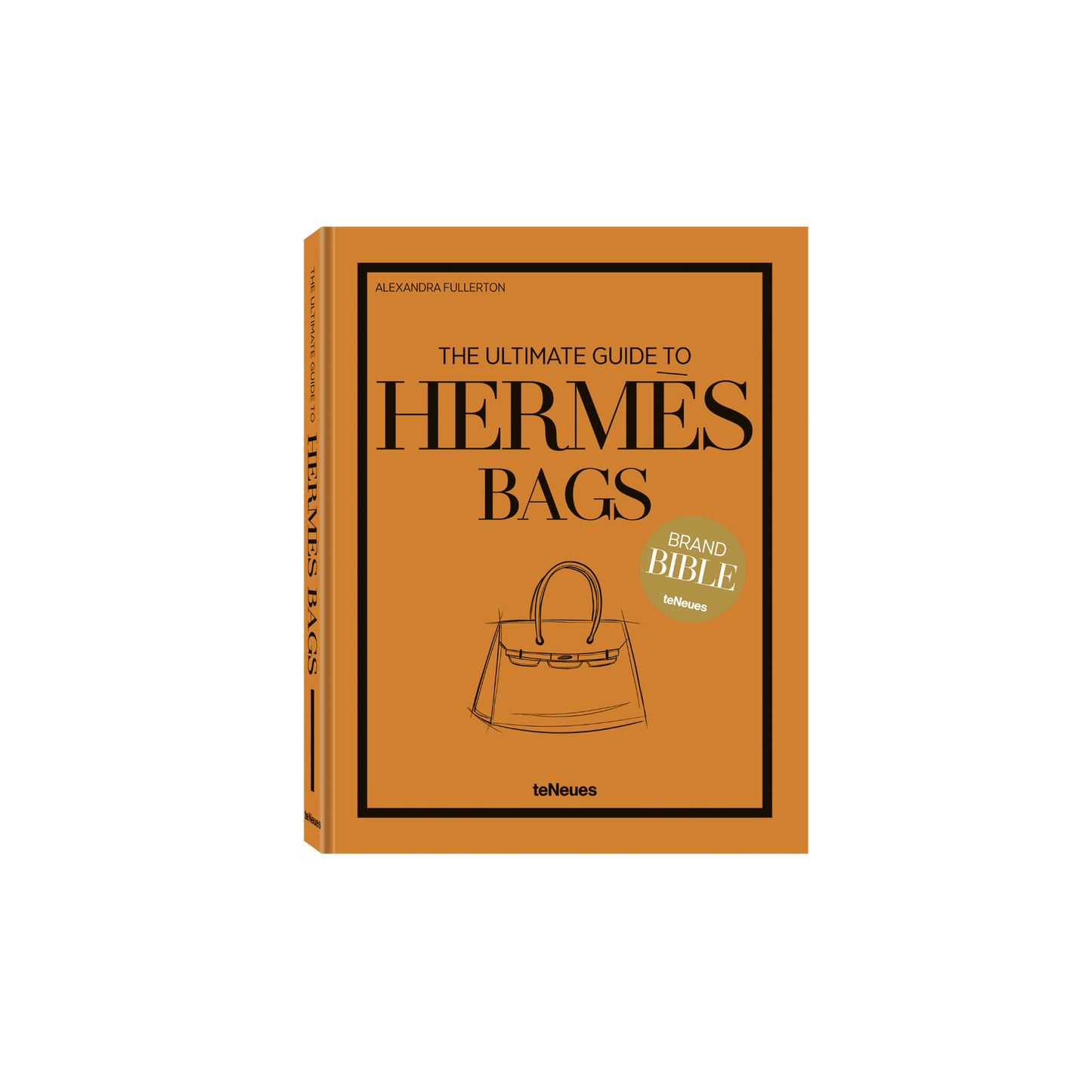 The Ultimate Guide to Herm??s Bags Book
