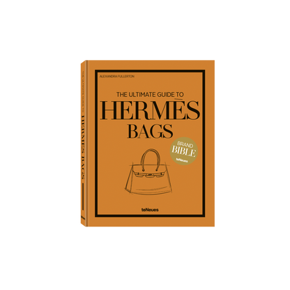 The Ultimate Guide to Herm??s Bags Book