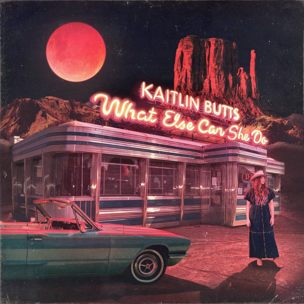 BUTTS, KAITLIN - WHAT ELSE CAN SHE DO [Vinyl] Vinyl Record