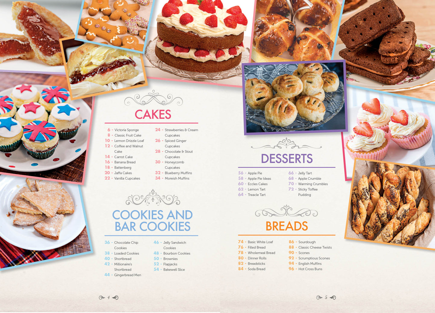 The Great British Baking Book - Over 60 Classic Recipes: Discover The Best of British Baking! Featuring Cakes, Breads, Desserts, Cookies and Bar Cookies!