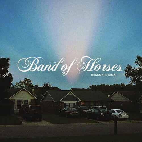 Band of Horses - Things Are Great [Vinyl] Vinyl Record