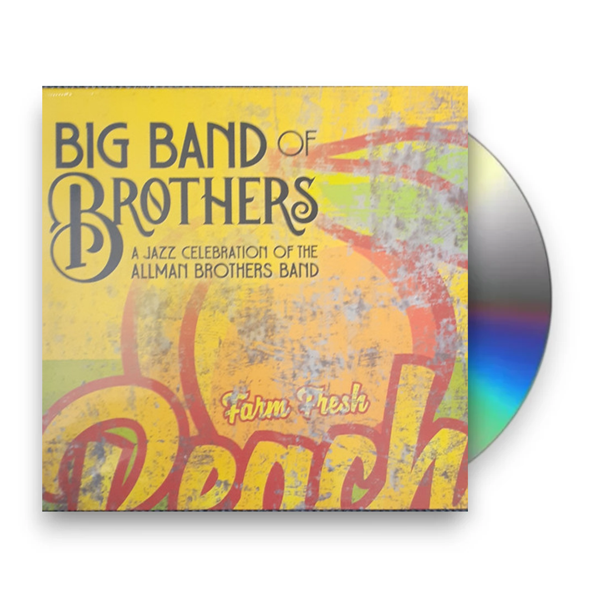 Big Band of Brothers – Jazz Celebration Of The Allman Brothers Band Music CD