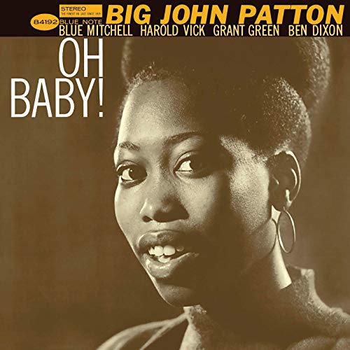 Big John Patton - Oh Baby! (Blue Note Classic Vinyl Series) [LP] Vinyl Record
