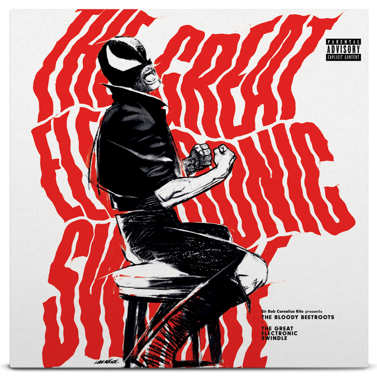 The Bloody Beetroots - The Great Electronic Swindle