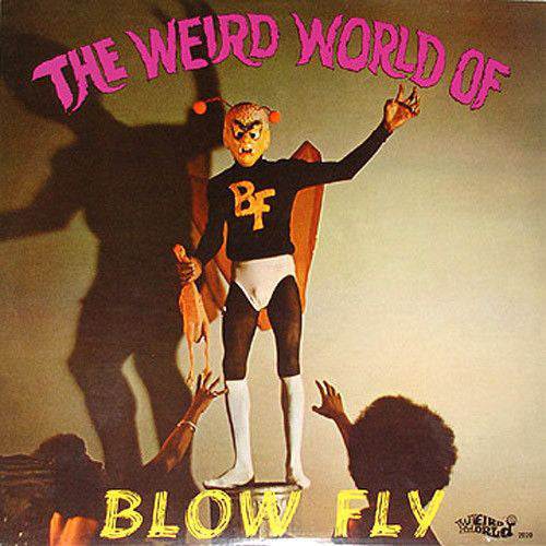 The Weird World Of Blowfly Vinyl Record
