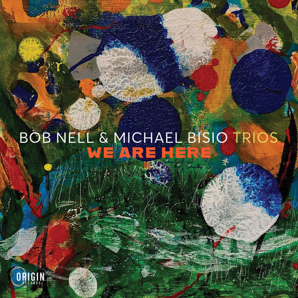 Bob Nell  / Bisio,Michael – Trios: We Are Here Music CD