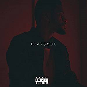 Bryson Tiller - T R A P S O U L (EXPLICIT VERSION) Vinyl Record