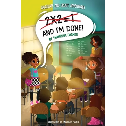 2x2=1, And I'm Done!