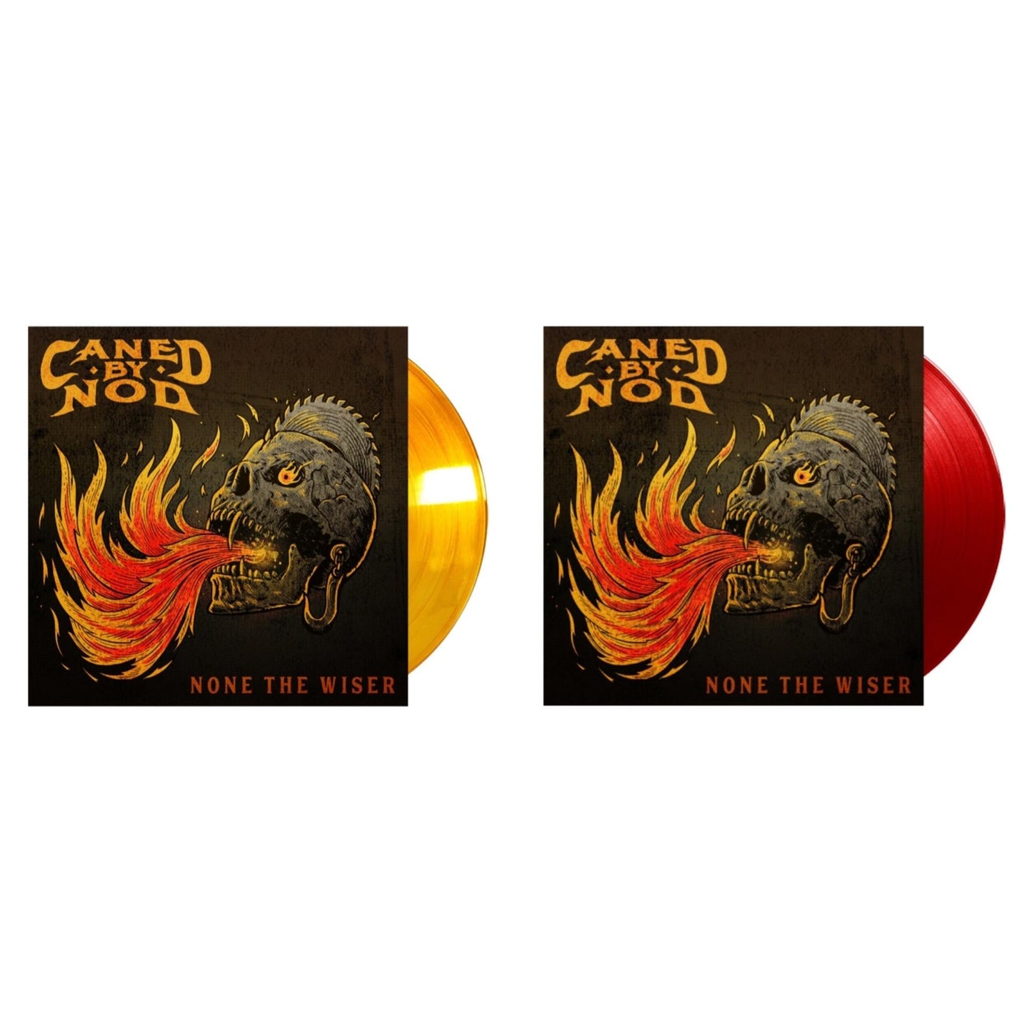 Caned By Nod - None The Wiser (Translucent Orange LP Vinyl) & None The Wiser (Translucent Red LP Vinyl)