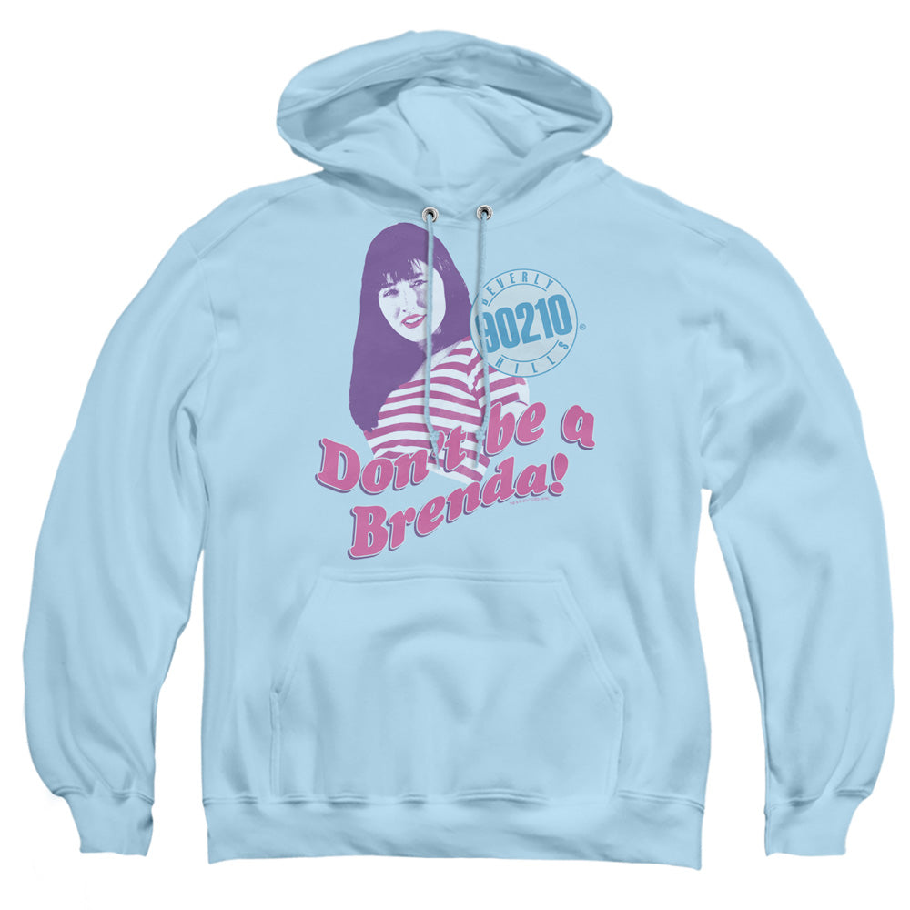 90210 Dont Be A Brenda Mens Hoodie Light Blue Officially Licensed