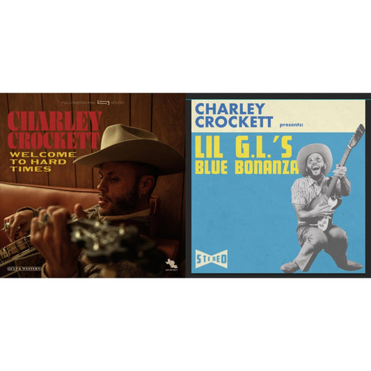 Charley Crockett - Lil G.L.'S Blue Bonanza & Welcome To Hard Times - LP Vinyl Bundle