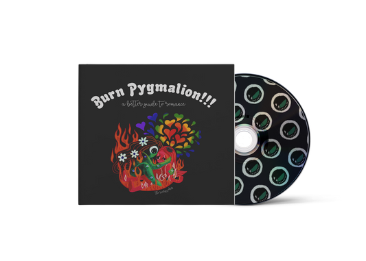 Burn Pygmalion!!! - CD - Needlejuice Records - Music CD