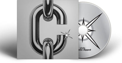 CIVIC – Chrome Dipped Music CD