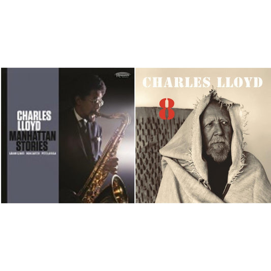 Charles Lloyd - 8: Kindred Spirits (Live From The Lobero) (2LP) & Manhattan Stories (Deluxe/180G/2LP) (Rsd)