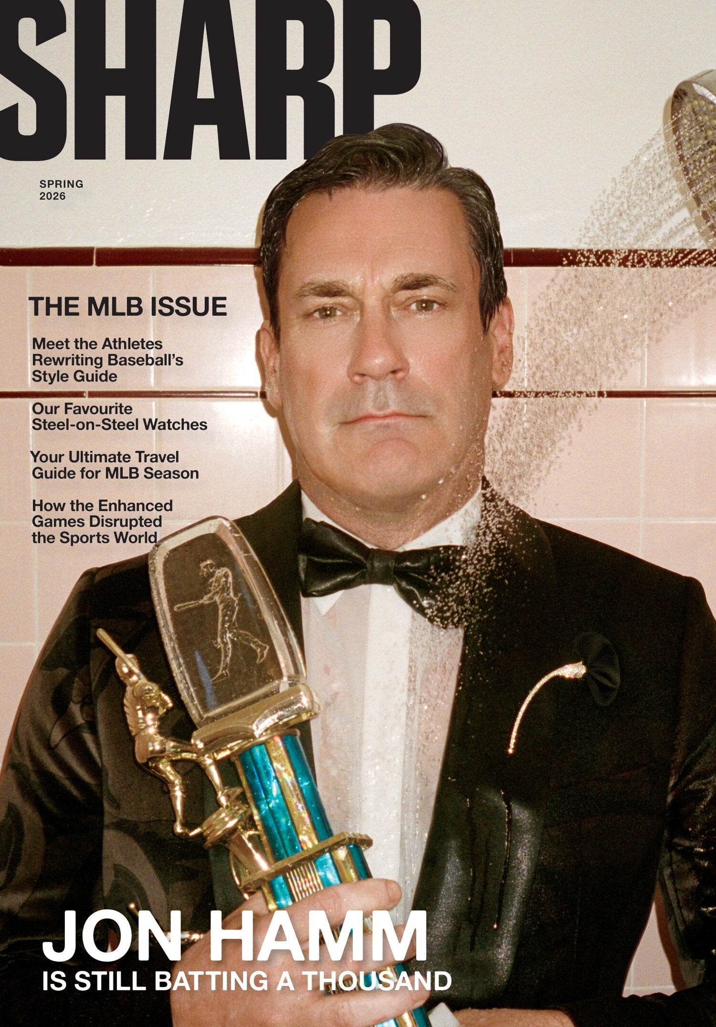 Sharp Magazine - Spring 2026: Jon Hamm Is Still Batting A Thousand Words, Athletes Rewriting Baseball's Style Guide, Travel Guide For MLB Season, Enhanced Games Disrupt The Sports World & More!
