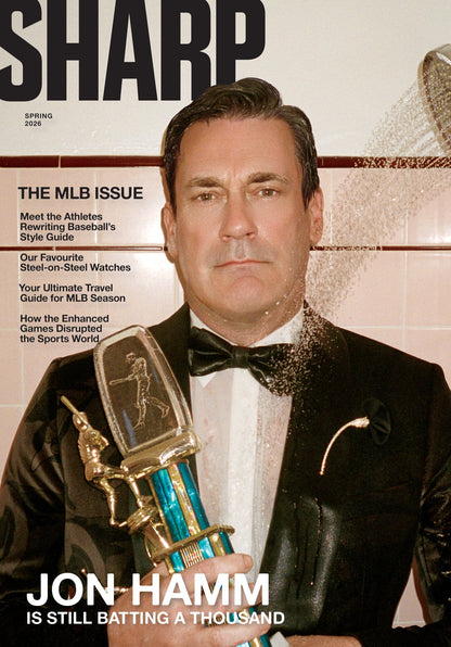 Sharp Magazine - Spring 2026: Jon Hamm Is Still Batting A Thousand Words, Athletes Rewriting Baseball's Style Guide, Travel Guide For MLB Season, Enhanced Games Disrupt The Sports World & More!