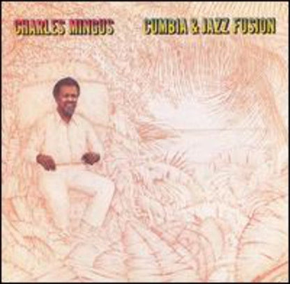 Charles Mingus – Cumbia & Jazz Fusion Music CD