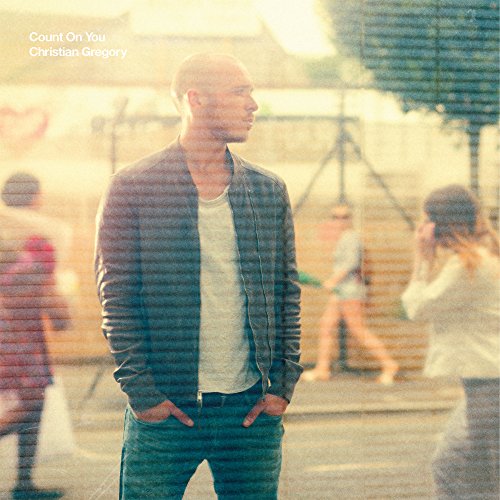 Christian Gregory - Count On You Vinyl Record