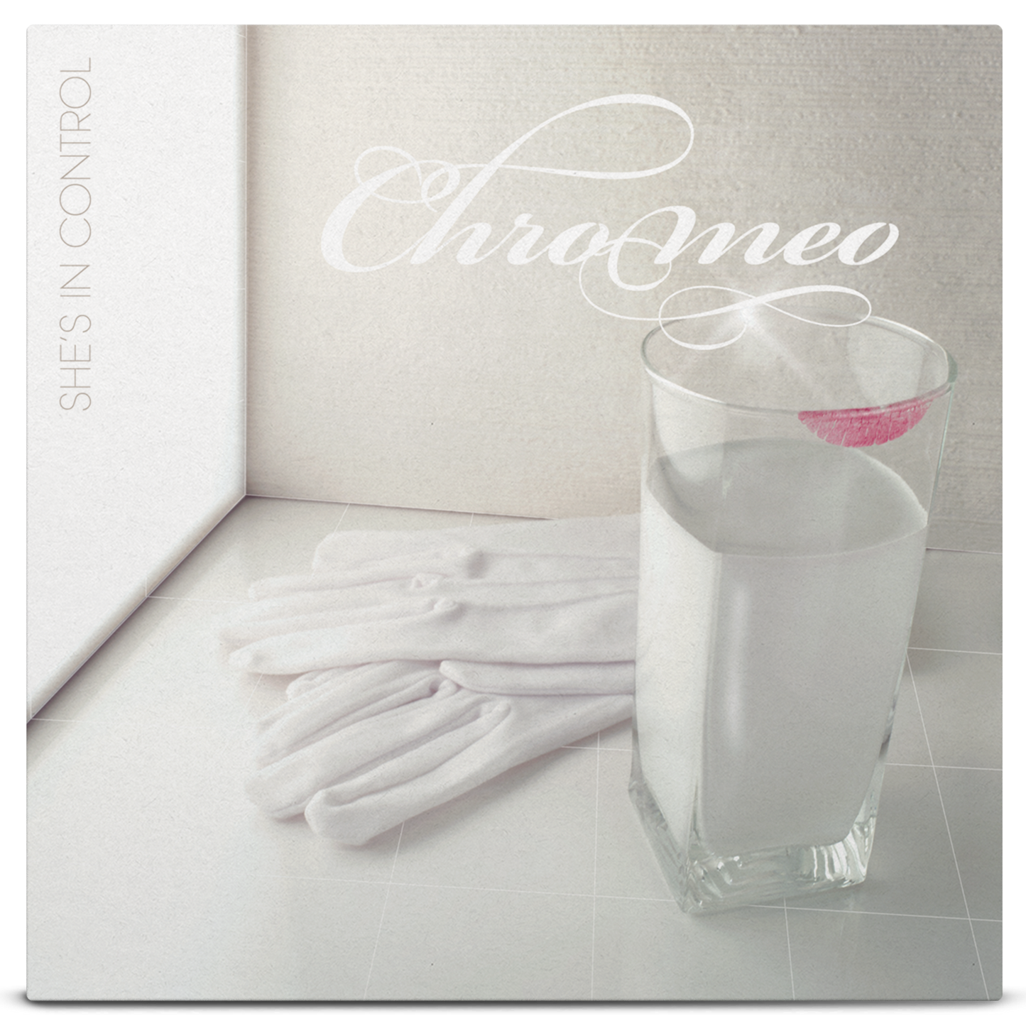 Chromeo - She's In Control
