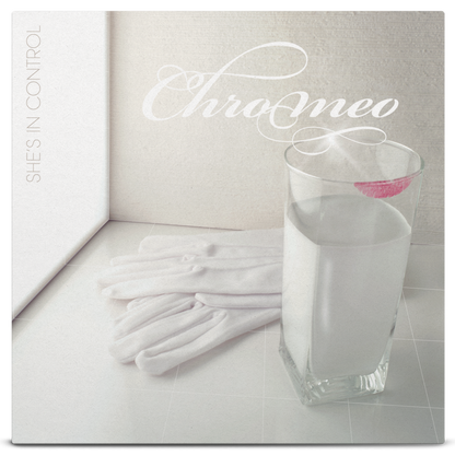 Chromeo - She's In Control