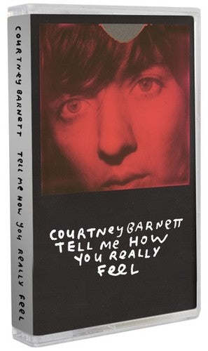Courtney Barnett – Tell Me How You Really Feel Cassette Tape
