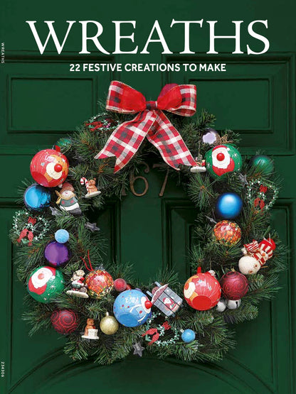 Wreaths - 22 Festive Creations: DIY Christmas Crafts, Pinecones, Bright Baubles, Gilded Feathers, Ribbon Trees, Poinsettia, Pom-Poms, Driftwood Hearts, Pheasant Feathers, Jingle Bells & Holiday Magic!