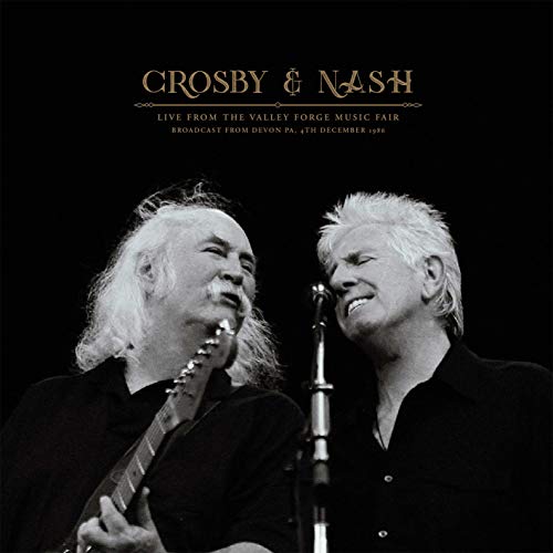 Crosby & Nash - Live At The Valley Forge Music Fair Vinyl Record