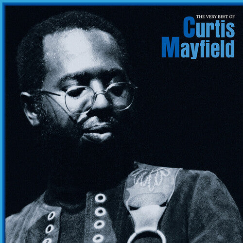 Curtis Mayfield - The Very Best Of Curtis Mayfield (Limited Edition, Blue Vinyl) (2 Lp's) Vinyl Record