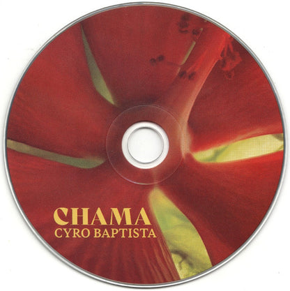 Cyro Baptista – Chama Music CD