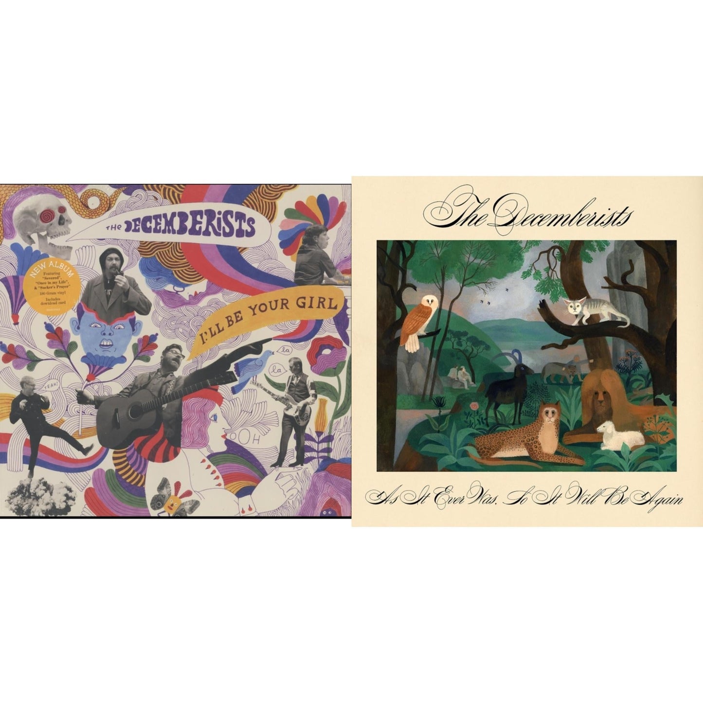 Decemberists - I'll Be Your Girl & As It Ever Was, So It Will Be Again (2LP)