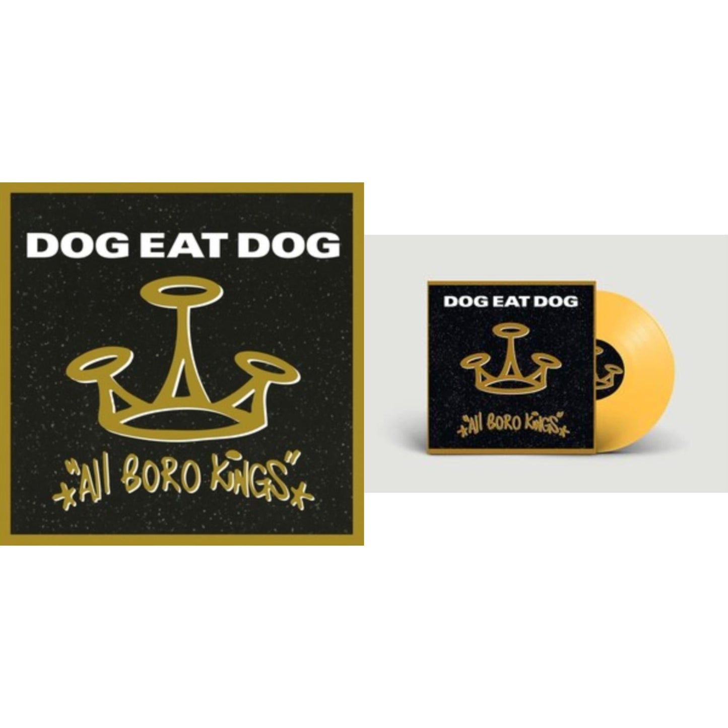 Dog Eat Dog - All Boro Kings (Ltd/Yellow Transparent LP Vinyl) & All Boro Kings (180G/Gold LP Vinyl)