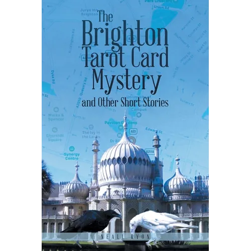 The Brighton Tarot Card Mystery: and Other Short Stories