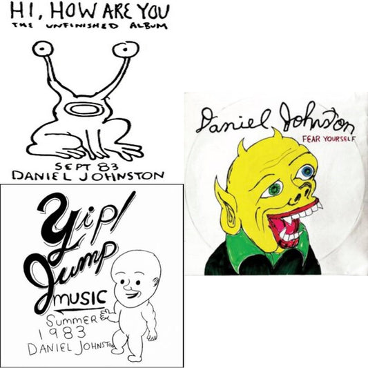 Daniel Johnston - Fear Yourself & Hi How Are You & Yip Jump Music - LP Vinyl Bundle