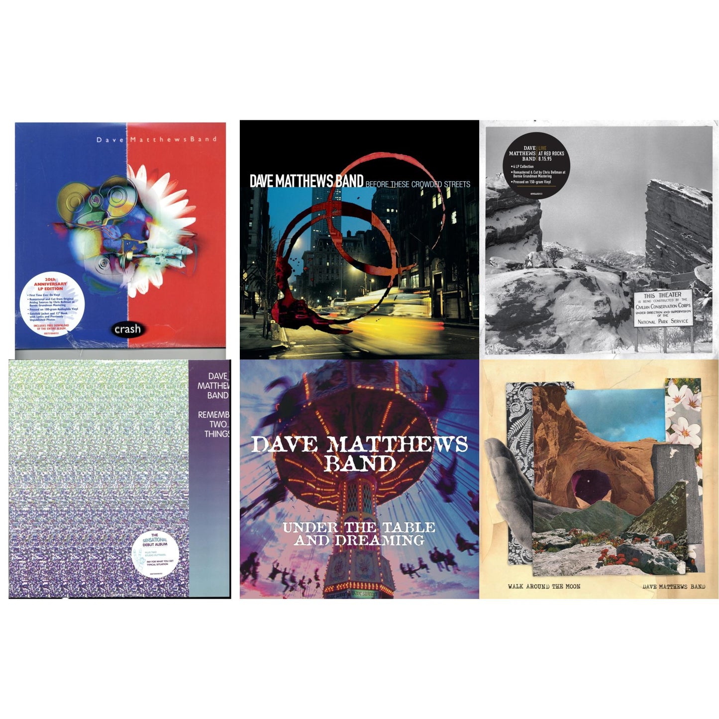 Dave Matthews Band - Before These Crowded Streets (2LP) & Walk Around The Moon & Remember Two Things (2LP/180G/Dl Card) & Under The Table And Dreaming (2 LP/150G/Dl Code) & Crash Anniversary Edition (2LP/180G/Dl Card/Deluxe LP/Gatefold) & Live At Red