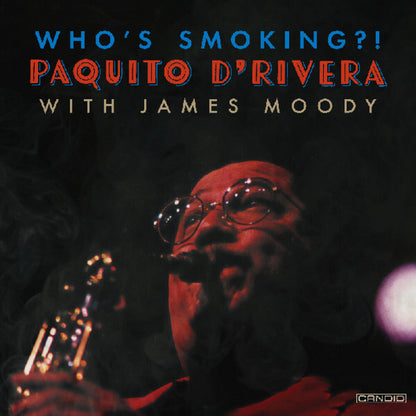 Paquito D'Rivera – Who's Smoking (2-LP Vinyl) Vinyl Record