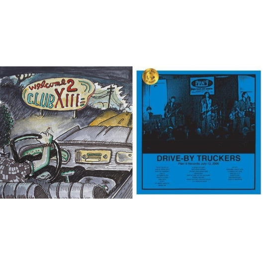 Drive-By Truckers - Welcome 2 Club Xiii & Plan 9 Records July 13, 2006 (3LP)
