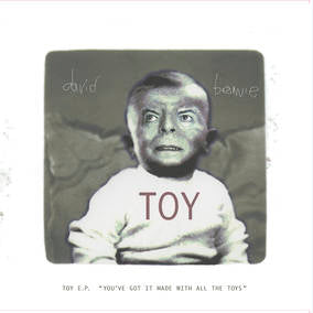 David Bowie  Toy E.P. 'You've got it made with all the toys'RSD22 EX RSD 4 23 2022 Vinyl Record