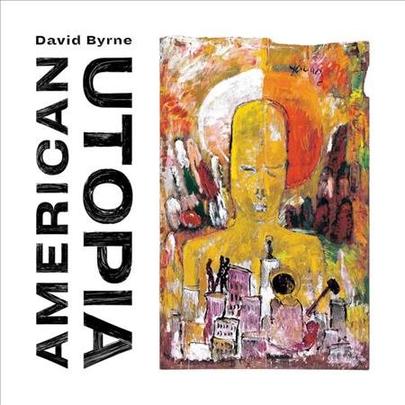 David Byrne - AMERICAN UTOPIA [Vinyl] Vinyl Record