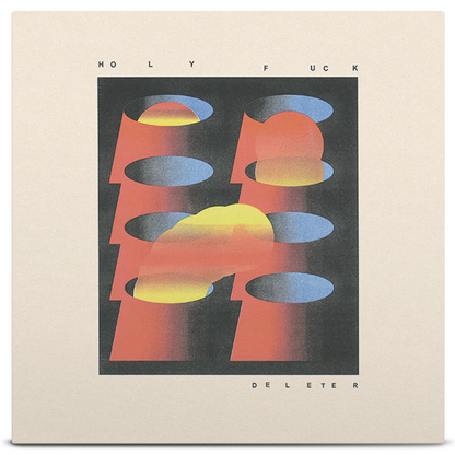 Holy Fuck - Deleter Vinyl Record