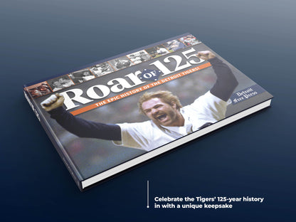 Roar of 125: The Epic History of the Detroit Tigers Book - BACKORDER ships 01/30/2026