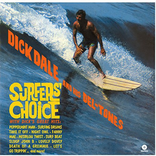 Dick Dale & His Del-Tones - Surfer's Choice [Import] Vinyl Record