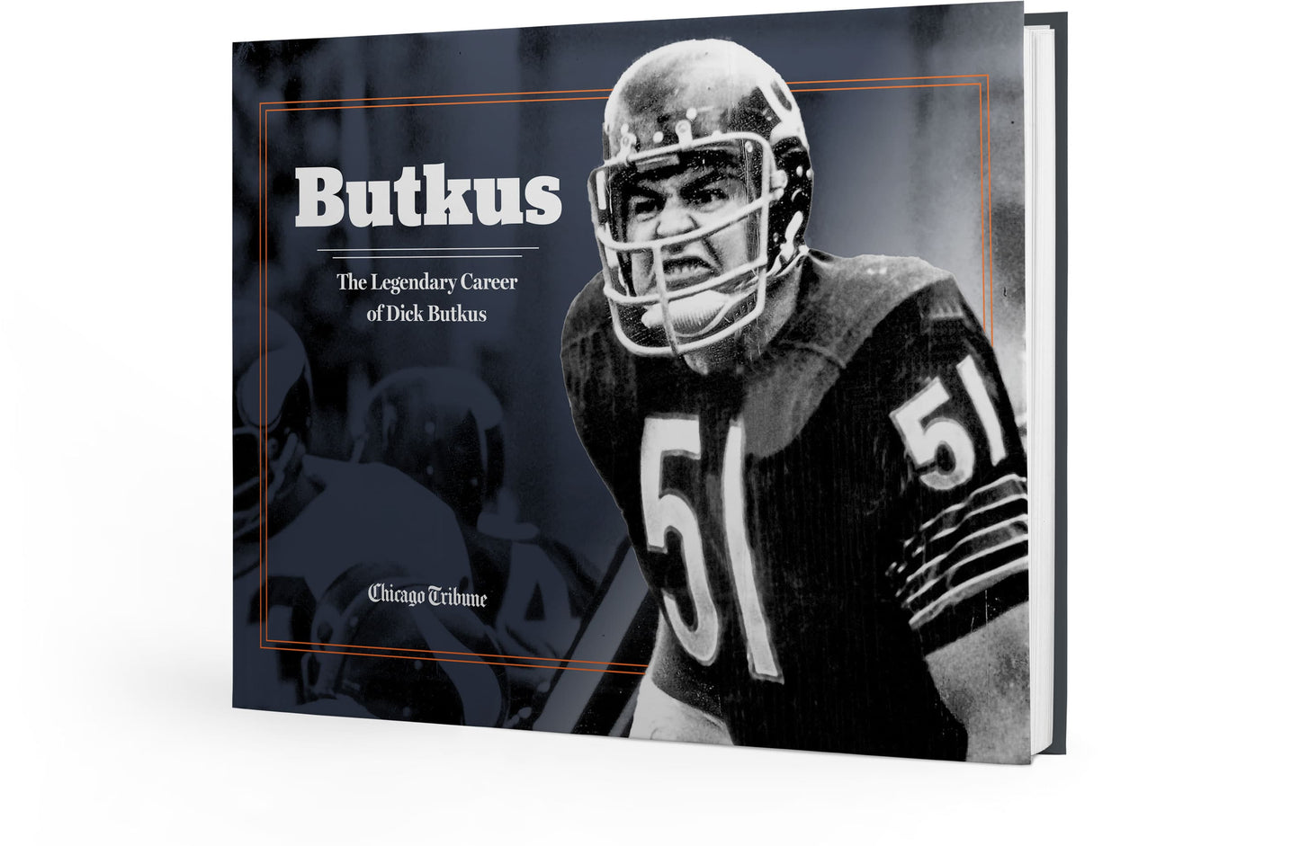 Butkus: The Legendary Career of Dick Butkus Book