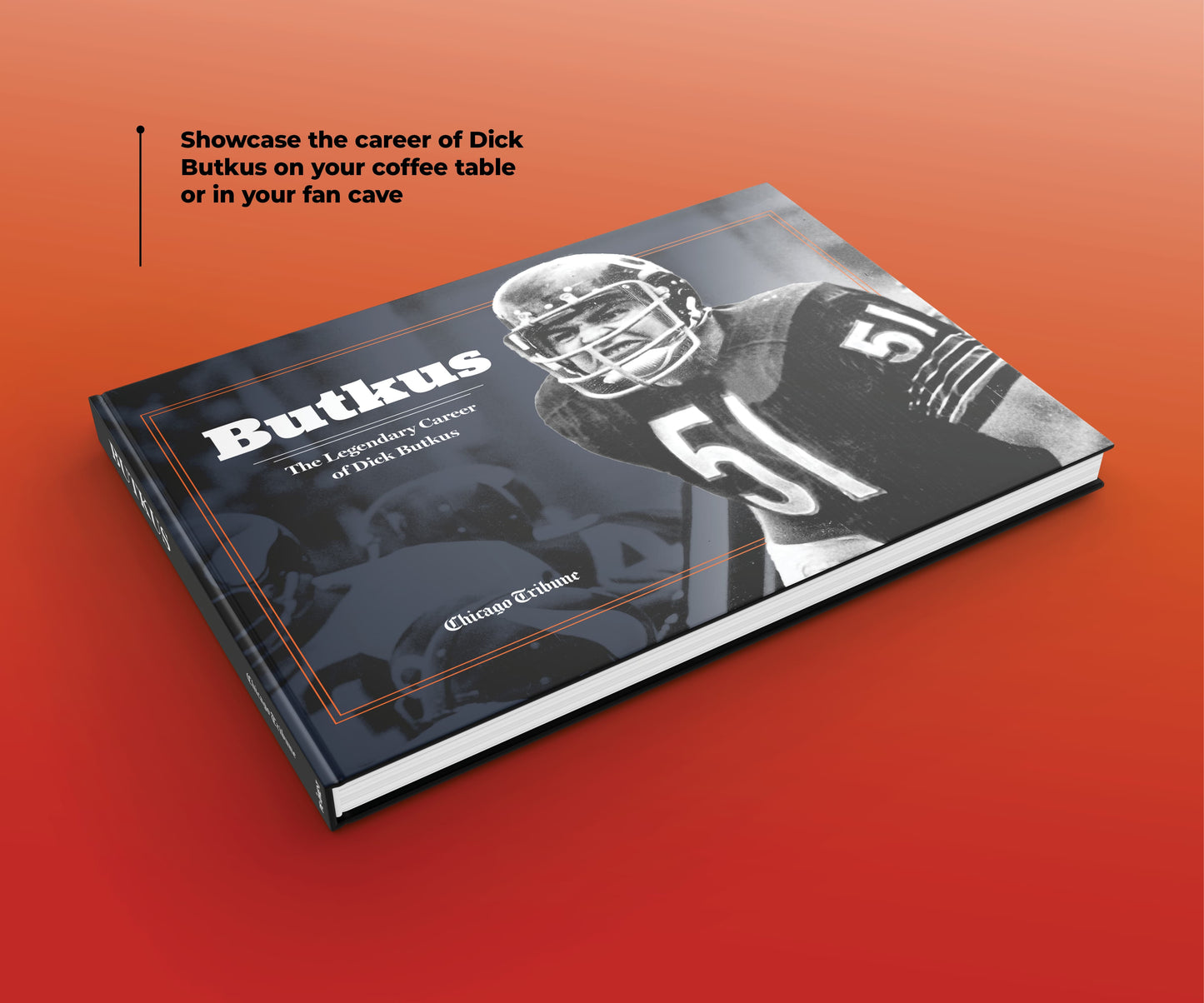 Butkus: The Legendary Career of Dick Butkus Book