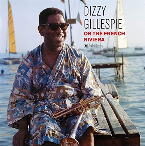 Dizzy Gillespie - On The French Riviera Vinyl Record
