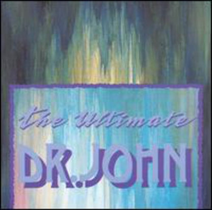 Dr. John – Ultimate Dr John Music CD