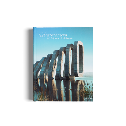 Dreamscapes & Artificial Architecture Book
